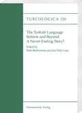 Cover: The Turkish Language Reform and Beyond: - Harrassowitz Verlag