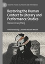 Cover: Restoring the Human Context to Literary and Performance Studies - Palgrave Macmillan