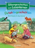Cover: Silbengeschichten zum Lesenlernen - Detektivgeschichten - Loewe