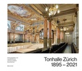 Cover: Tonhalle Z&uuml;rich 1895-2021 - B&auml;renreiter