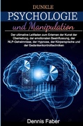 Cover: Dunkle Psychologie und Manipulation - epubli