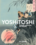 Cover: Hundert Ansichten des Mondes. Japanische Farbholzschnitte von Tsukioka Yoshitoshi - K&ouml;nig, Walther