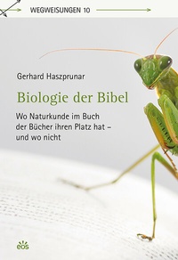 Abbildung von: Biologie der Bibel - EOS Verlag