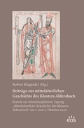 Cover: Beitr&auml;ge zur mittelalterlichen Geschichte des Klosters Aldersbach - EOS Verlag