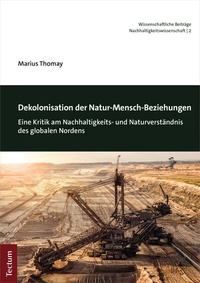 Abbildung von: Dekolonisation der Natur-Mensch-Beziehungen - Tectum Wissenschaftsverlag