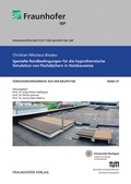 Cover: Spezielle Randbedingungen f&uuml;r die hygrothermische Simulation von Flachd&auml;chern in Holzbauweise - Fraunhofer Verlag