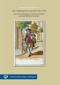 Cover: Der G&ouml;ttingische Ausruff von 1744 - Universit&auml;tsverlag G&ouml;ttingen