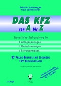 Cover: DAS KFZ von A bis Z - Grundner Fachbuch-Verlag f&uuml;r Steuer- und Wirtschaftsliteratur