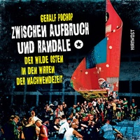 Abbildung von: Zwischen Aufbruch und Randale - Hirnkost