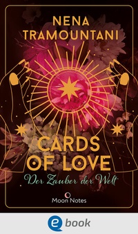 Abbildung von: Cards of Love 2. Der Zauber der Welt - Moon Notes
