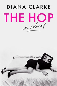 Enlarge image Cover: The Hop - HarperCollins