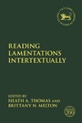 Cover: Reading Lamentations Intertextually - T.& T.Clark Ltd