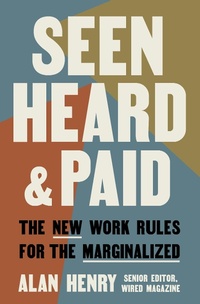 Abbildung von: Seen, Heard, and Paid - Harmony/Rodale/Convergent