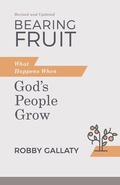 Cover: Bearing Fruit, Updated Edition - LifeWay Christian Resources
