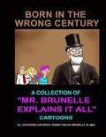 Cover: Born In The Wrong Century - Lulu.com