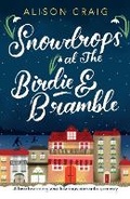 Cover: Snowdrops at The Birdie and Bramble - Orion