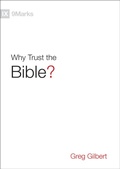 Cover: Why Trust the Bible? - Crossway