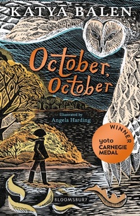 Enlarge image Cover: October, October - Bloomsbury Childrens Books