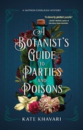 Cover: A Botanist's Guide to Parties and Poisons - Crooked Lane Books