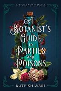 Enlarge image Cover: A Botanist's Guide to Parties and Poisons - Crooked Lane Books
