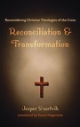 Cover: Reconciliation and Transformation - Cascade Books