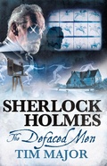 Cover: The New Adventures of Sherlock Holmes - The Defaced Men - Titan Books
