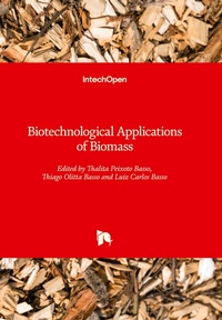 Enlarge image Cover: Biotechnological Applications of Biomass - IntechOpen