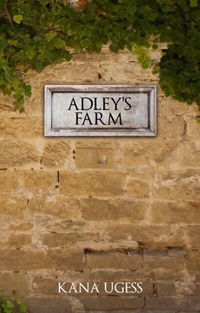 Abbildung von: Adley's Farm - Kana Ugess