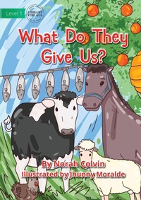 Enlarge image Cover: What Do They Give Us? - Library for All