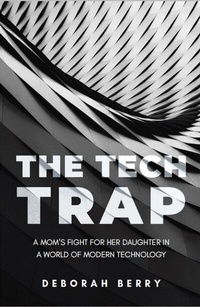Enlarge image Cover: The Tech Trap - Tech Trap, LLC