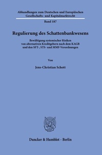 Abbildung von: Regulierung des Schattenbankwesens. - Duncker & Humblot