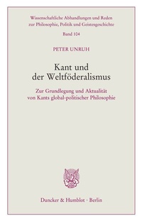 Abbildung von: Kant und der Weltföderalismus. - Duncker & Humblot