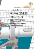Cover: AutoDesk Inventor 2022 3D-Druck - Books on Demand