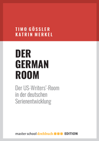 Abbildung von: Der German Room - Master School Drehbuch