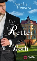 Cover: Der Retter von Roth - MORE by Aufbau Digital
