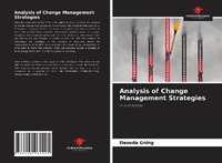 Abbildung von: Analysis of Change Management Strategies - Our Knowledge Publishing