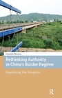 Cover: Rethinking Authority in China's Border Regime - Amsterdam University Press