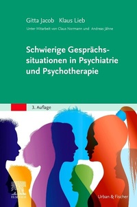 Abbildung von: Schwierige Gesprächssituationen in Psychiatrie und Psychotherapie - Urban & Fischer