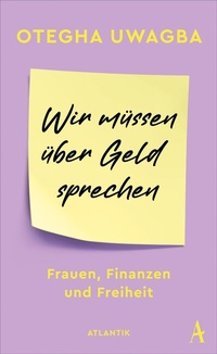 Abbildung von: Wir müssen über Geld sprechen - Atlantik Verlag