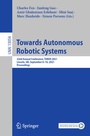Cover: Towards Autonomous Robotic Systems - Springer