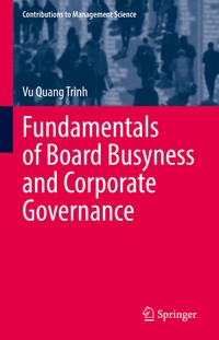 Abbildung von: Fundamentals of Board Busyness and Corporate Governance - Springer