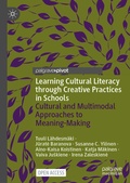 Cover: Learning Cultural Literacy through Creative Practices in Schools - Palgrave Macmillan