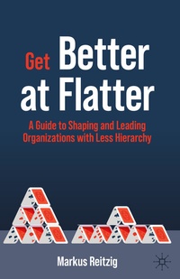 Abbildung von: Get Better at Flatter - Palgrave Macmillan