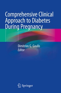 Abbildung von: Comprehensive Clinical Approach to Diabetes During Pregnancy - Springer