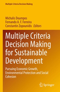 Enlarge image Cover: Multiple Criteria Decision Making for Sustainable Development - Springer