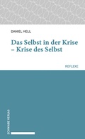 Cover: Das Selbst in der Krise - Krise des Selbst - Schwabe Verlagsgruppe AG Schwabe Verlag