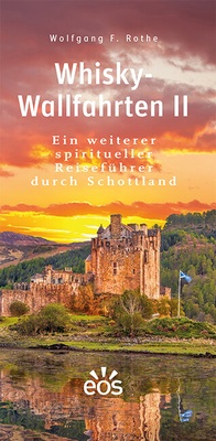Abbildung von: Whisky-Wallfahrten II - EOS Verlag
