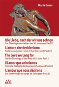 Cover: Die Liebe, nach der wir uns sehnen - EOS Verlag