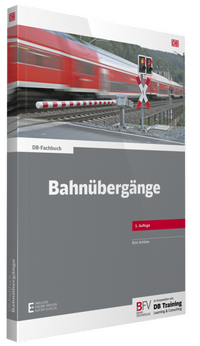 Abbildung von: Bahnübergänge - Bahn Fachverlag