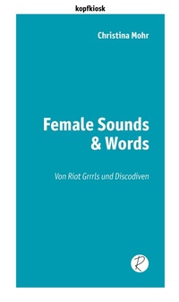Abbildung von: Female Sounds & Words - Reiffer, A